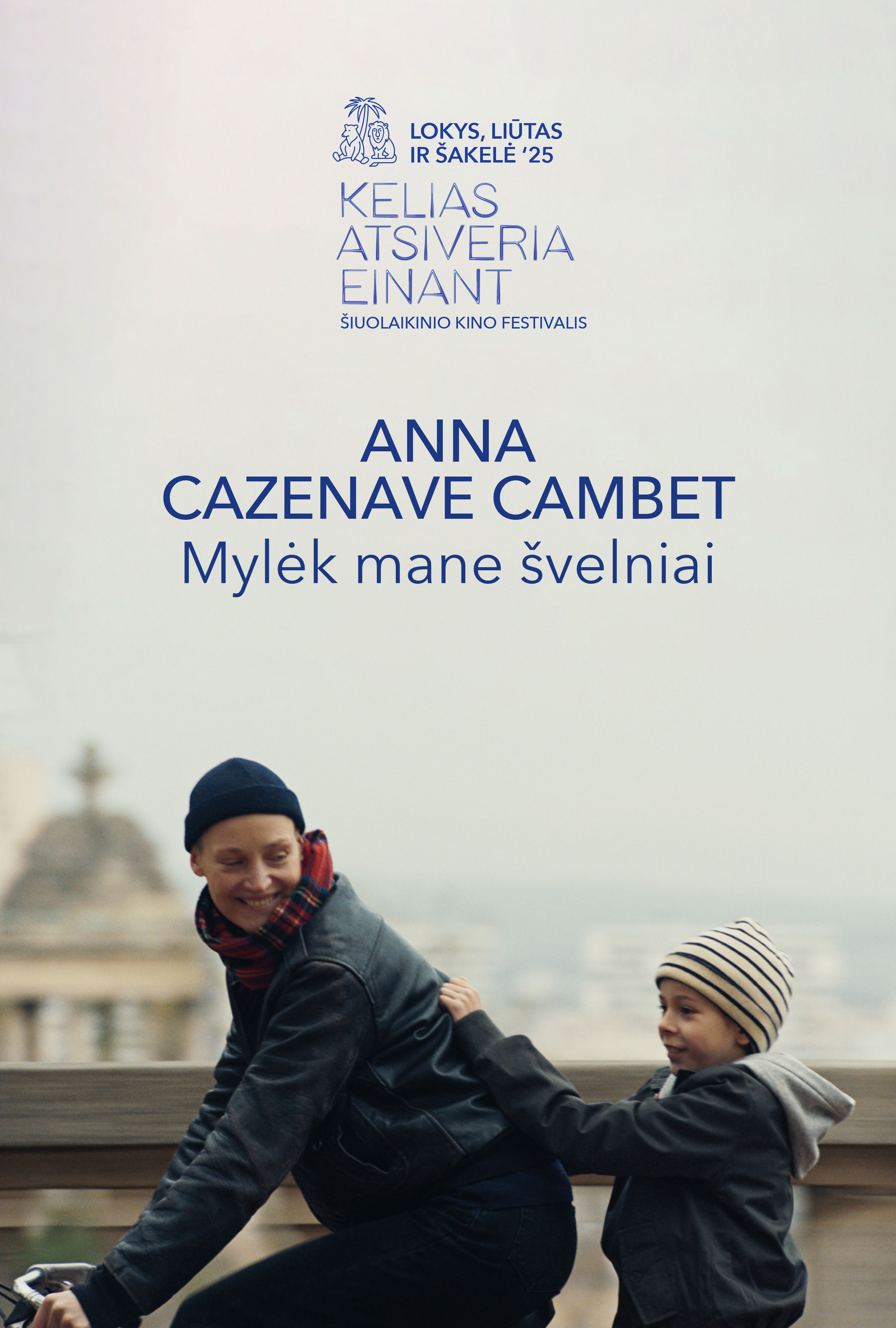 Mylėk mane švelniai. Kino programa „Lokys, liūtas ir šakelė“
