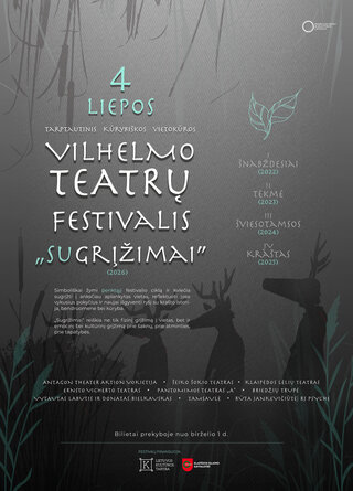 Vilhelmo teatrų festivalis „Sugrįžimai“