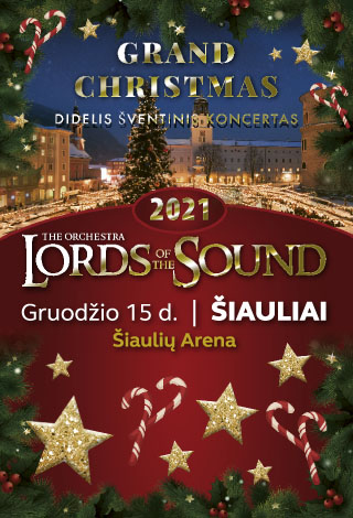 LORDS OF THE SOUND su kalėdine programa «Grand Christmas»