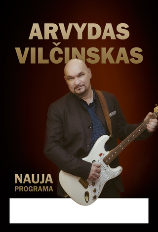 Arvydas Vilčinskas. Nauja programa