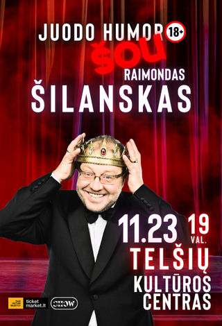Juodo humoro šou su Raimondu Šilansku / N18