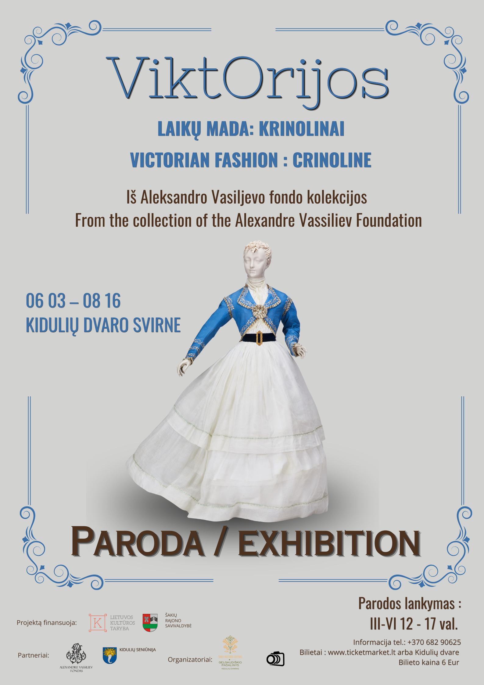 Paroda „Viktorijos laikų mada: krinolinai“ iš mados istoriko Aleksandro Vasiljevo fondų