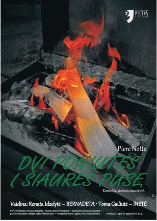 Spektaklis ,,Dvi poniutės į Šiaurės pusę“