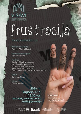 Tragikomedija „Frustracija“