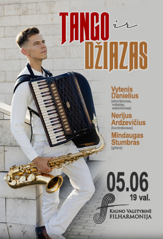 VYTENIS DANIELIUS „TANGO IR DŽIAZAS“