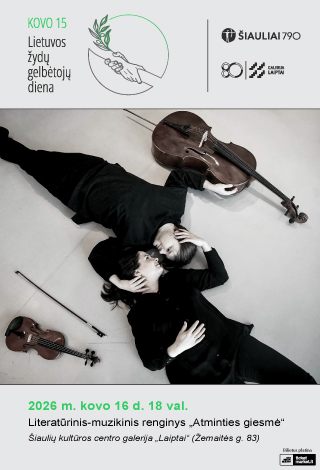 Lietuvos žydų gelbėtojų dienai skirtas literatūrinis-muzikinis renginys „Atminties giesmė“