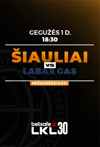 KK Šiauliai - LABAS GAS