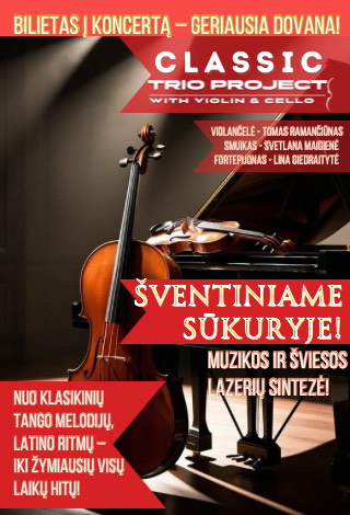 ATŠAUKTAS | Classic Trio project