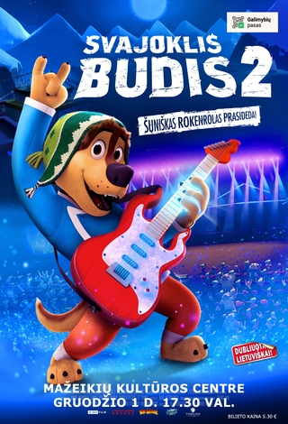 Animacinis kino filmas SVAJOKLIS BUDIS 2