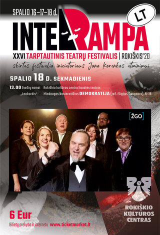 DEMOKRATIJA | Rokiškio KC XXVI Tarptautinis teatrų festivalis „Interrampa“