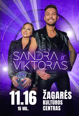 Sandra ir Viktoras | Žagarė