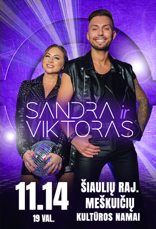 Sandra ir Viktoras | Meškuičiai