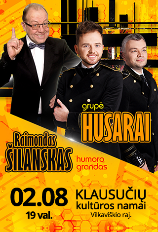 Grupė Husarai ir Raimondas Šilanskas