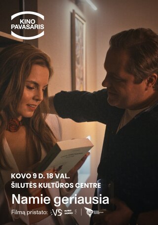 Drama NAMIE GERIAUSIA | Festivalis KINO PAVASARIS 2026