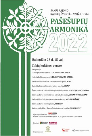 Šakių rajono kapelų šventė – varžytuvės “PAŠEŠUPIŲ ARMONIKA 2022”