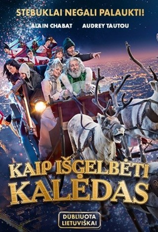 KALĖDINIAI KINO VAKARAI KURHAUZE. „Kaip išgelbėti Kalėdas“