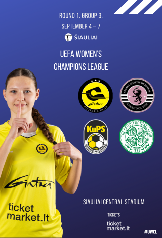 UEFA Moterų Čempionių lyga | 12:00. Kups Kuopio (FIN) – FC Celtic (SCO) // 18:00. FC Gintra (LTU) – Agarista CSF (MDA)