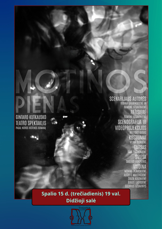 „Gintaro Kutkausko teatro“ spektaklis „Motinos pienas“ (Pasvalys, Lietuva)
