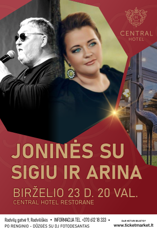 Muzikinis vakaras. JONINĖS SU SIGITU IR ARINA