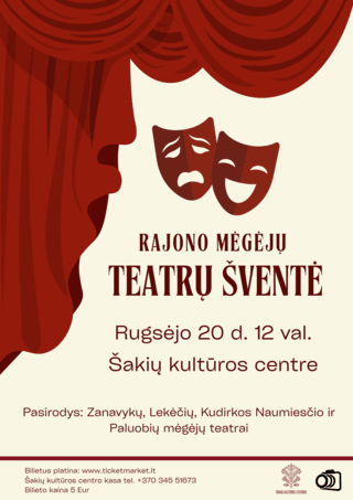 RAJONO MĖGĖJŲ TEATRŲ ŠVENTĖ
