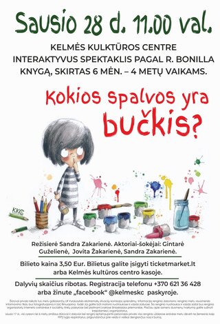 Interaktyvus spektaklis „Kokios spalvos yra bučkis?“ pagal R. Bonilla knygą, skirtas 6 mėn. – 4 metų vaikams.