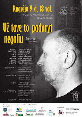 Spektaklis „Už tave to padaryt negaliu“