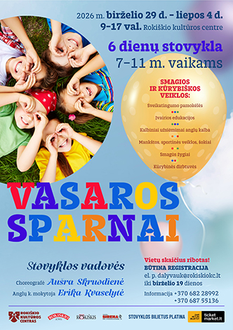 6 dienų stovykla „Vasaros sparnai“ 7–11 metų vaikams