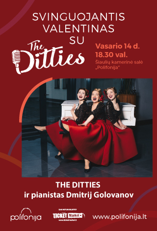 SVINGUOJANTIS VALENTINAS SU „THE DITTIES“