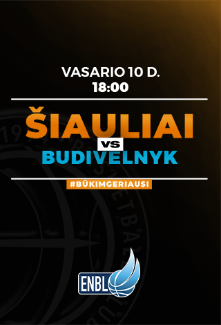 KK Šiauliai - Budivelnyk / ENBL (Europos Šiaurės krepšinio lyga)