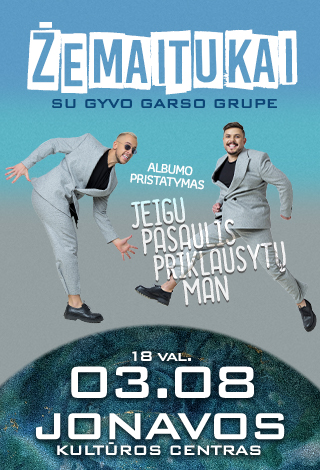 „Žemaitukai” su gyvo garso grupe. Albumo pristatymas – Jeigu pasaulis priklausytų man.
