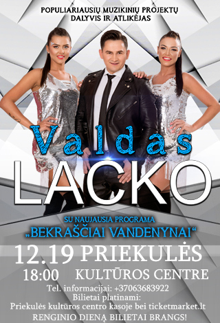 Valdas Lacko – su naujausia programa