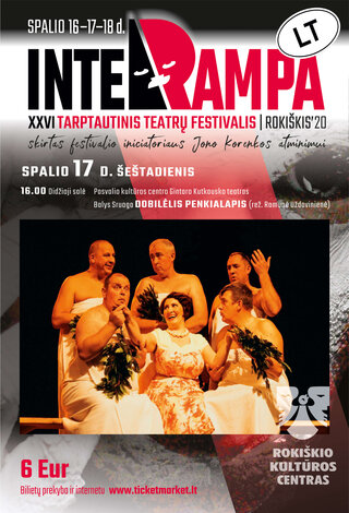 DOBILĖLIS PENKIALAPIS | Rokiškio KC XXVI Tarptautinis teatrų festivalis „Interrampa“