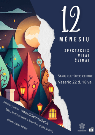 Spektaklis visai šeimai “12 MĖNESIŲ”