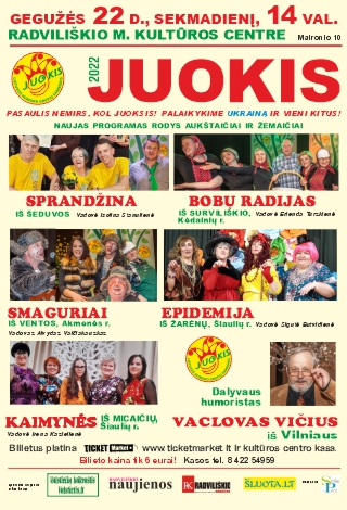 HUMORO GRUPIŲ ŠVENTĖ „JUOKIS-2022“