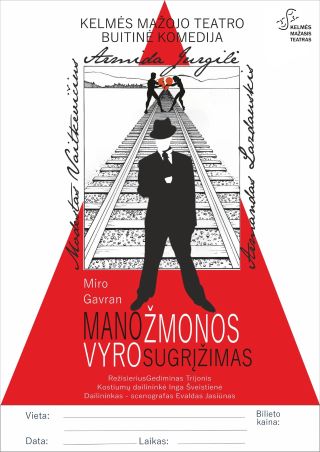 Komedija „Mano žmonos vyro sugrįžimas“