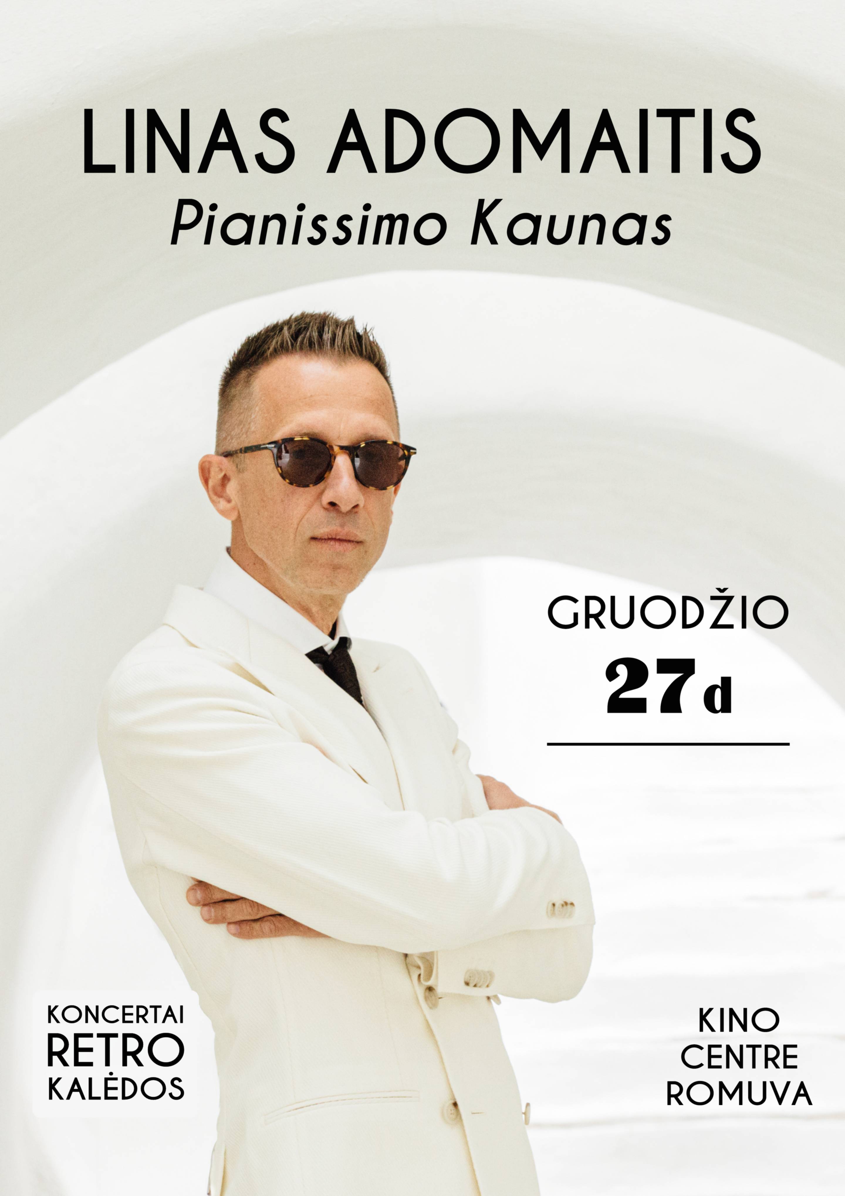Linas Adomaitis - Pianissimo Kaunas
