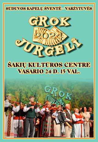 Sūduvos kapelų šventė „Grok, Jurgeli 2024“