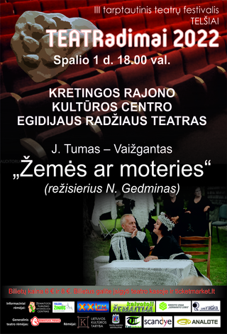 TEATRadimai 2022 | Žemės ar moteries