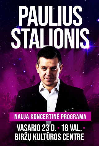 Paulius Stalionis. Nauja koncertinė programa