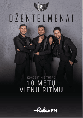 DŽENTELMENAI - koncertinis turas - 10 metų vienu ritmu | Jonava