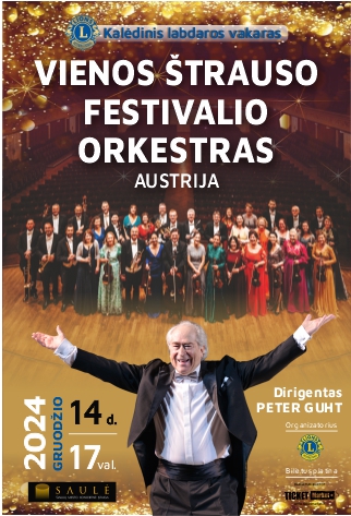 Kalėdinis labdaros vakaras“ VIENOS ŠTRAUSO FESTIVALIO ORKESTRAS AUSTRIJA“