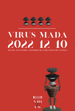 TARPTAUTINIS MADOS DIZAINO ŠOU „VIRUS MADA“