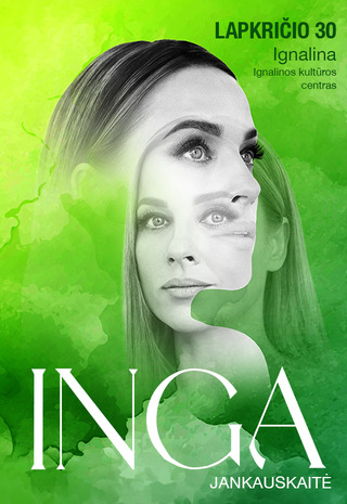 Inga Jankauskaitė | Ignalina