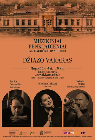 Muzikiniai penktadieniai Gelgaudiškio dvare. Džiazo vakaras su Girmante Vaitkute