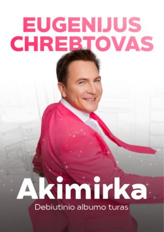 Eugenijus Chrebtovas | AKIMIRKA