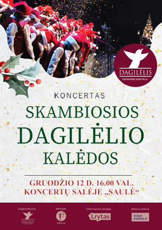 Koncertas „Skambiosios „Dagilėlio“ Kalėdos“