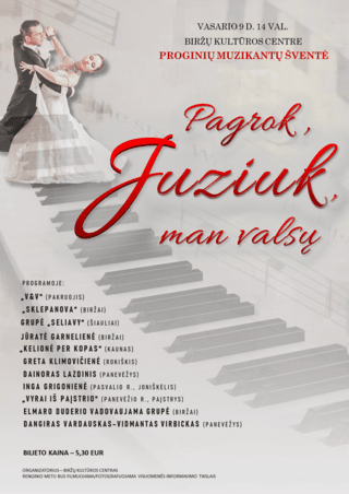 Proginių muzikantų šventė „Pagrok, Juziuk, man valsų “