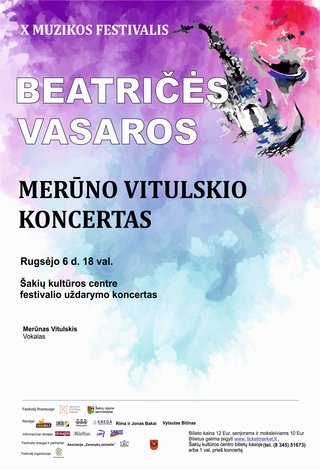 X muzikos festivalis “Beatričės vasaros” Merūno Vitulskio koncertas