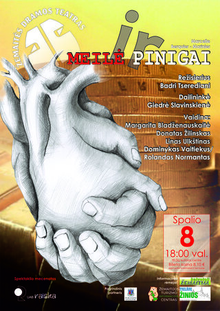 Spektaklis „Meilė ir pinigai“ | rež. B. Tserediani 