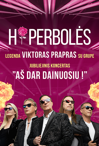 Hiperbolės legenda Viktoras Prapras su grupe. Jubiliejinis koncertas